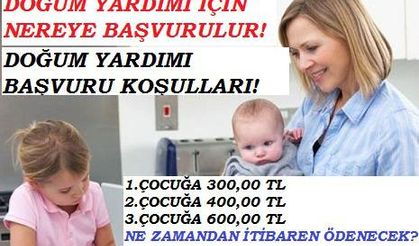 Doğum Yardım Parası Başvurusu ve Gerekli Evraklar Nelerdir